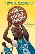 E-Book (epub) The Real Lucky Charm von Charisse Richardson