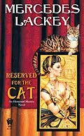 E-Book (epub) Reserved For The Cat von Mercedes Lackey