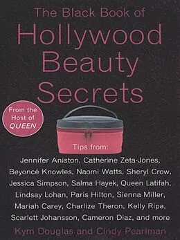 E-Book (epub) The Black Book of Hollywood Beauty Secrets von Kym Douglas, Cindy Pearlman