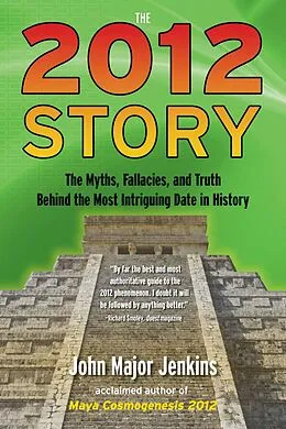 E-Book (epub) The 2012 Story von John Major Jenkins