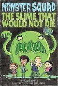 E-Book (epub) The Slime That Would Not Die #1 von Laura Dower