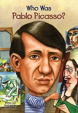 E-Book (epub) Who Was Pablo Picasso? von True Kelley, Who Hq
