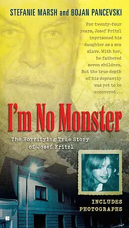 E-Book (epub) I'm No Monster von Stefanie Marsh, Bojan Pancevski