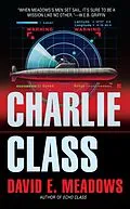E-Book (epub) Charlie Class von David E. Meadows