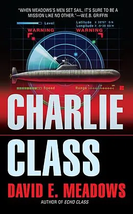 E-Book (epub) Charlie Class von David E. Meadows