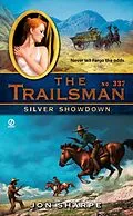 E-Book (epub) The Trailsman #337 von Jon Sharpe