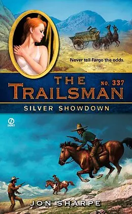 E-Book (epub) The Trailsman #337 von Jon Sharpe