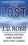 E-Book (epub) The Lost von J. D. Robb, Patricia Gaffney, Mary Blayney