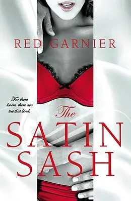 E-Book (epub) The Satin Sash von Red Garnier