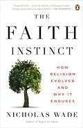 E-Book (epub) The Faith Instinct von Nicholas Wade