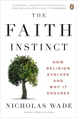 E-Book (epub) The Faith Instinct von Nicholas Wade
