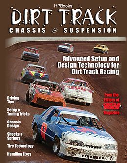 E-Book (epub) Dirt Track Chassis and SuspensionHP1511 von The Editor of Circle Track Magazine