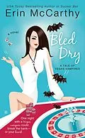 E-Book (epub) Bled Dry von Erin Mccarthy