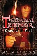 E-Book (epub) Keeper of the Grail von Michael Spradlin