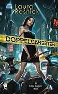 ePUB Doppelgangster von Laura Resnick