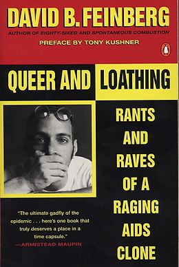 E-Book (epub) Queer and Loathing von David B. Feinberg