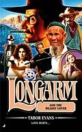 E-Book (epub) Longarm 334 von Tabor Evans