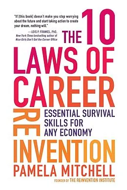 E-Book (epub) The 10 Laws of Career Reinvention von Pamela Mitchell