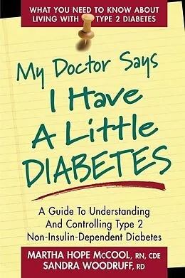 E-Book (epub) My Doctor Says I Have a Little Diabetes von Martha Hope McCool, Sandra Woodruff