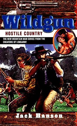 E-Book (epub) Wildgun: Hostile Country von Jack Hanson