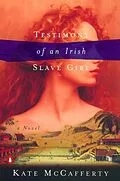 E-Book (epub) Testimony of an Irish Slave Girl von Kate McCafferty