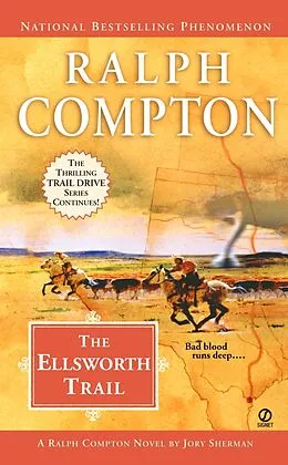 E-Book (epub) Ralph Compton the Ellsworth Trail von Ralph Compton, Jory Sherman