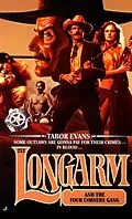 E-Book (epub) Longarm 252: Longarm and the Four Corners Gang von Tabor Evans