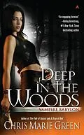 E-Book (epub) Deep In The Woods von Chris Marie Green