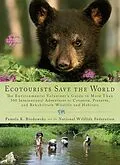 E-Book (epub) Ecotourists Save the World von Pamela K. Brodowsky, National Wildlife Federation