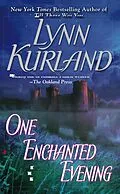 E-Book (epub) One Enchanted Evening von Lynn Kurland