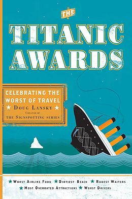 E-Book (epub) The Titanic Awards von Doug Lansky