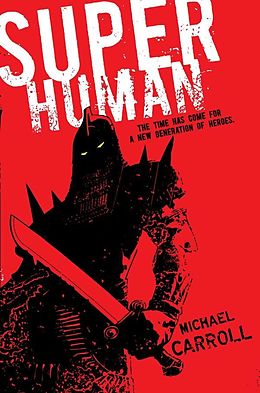 eBook (epub) Super Human de Michael Carroll