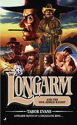 E-Book (epub) Longarm 380 von Tabor Evans