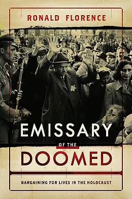 E-Book (epub) Emissary of the Doomed von Ronald Florence