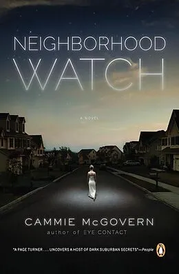 E-Book (epub) Neighborhood Watch von Cammie Mcgovern