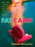 E-Book (epub) Fat Camp von Deborah Blumenthal