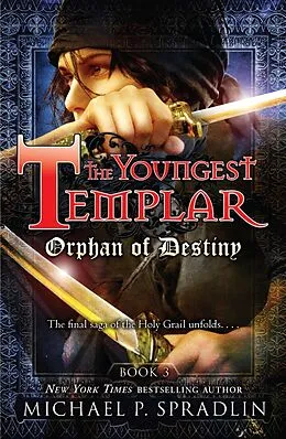 E-Book (epub) Orphan of Destiny von Michael Spradlin