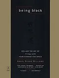 E-Book (epub) Being Black von Angel Kyodo Williams