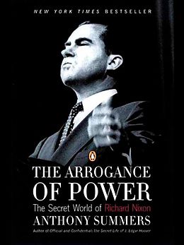 eBook (epub) The Arrogance of Power de Anthony Summers