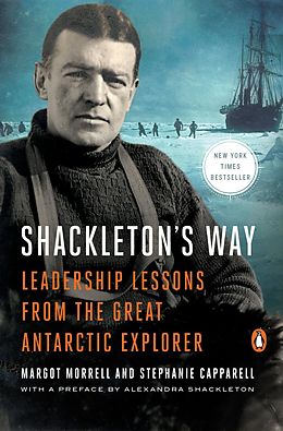 E-Book (epub) Shackleton's Way von Margot Morrell, Stephanie Capparell