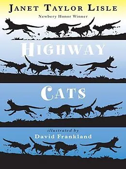 E-Book (epub) Highway Cats von Janet Taylor Lisle