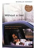 E-Book (epub) Without a Net von Michelle Kennedy