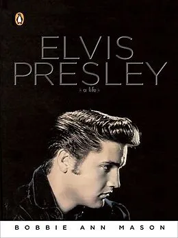E-Book (epub) Elvis Presley von Bobbie Ann Mason