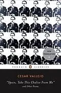 E-Book (epub) Spain, Take This Chalice from Me and Other Poems von Cesar Vallejo