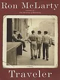 E-Book (epub) Traveler von Ron Mclarty