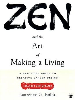 E-Book (epub) Zen and the Art of Making a Living von Laurence G. Boldt