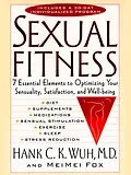 E-Book (epub) Sexual Fitness von Hank C. K. Wuh, Meimei Fox