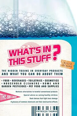 E-Book (epub) What's In This Stuff? von Patricia Thomas