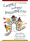 E-Book (epub) Ladies With Prospects von Cynthia Hartwick