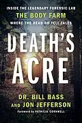E-Book (epub) Death's Acre von Bill Bass, Jon Jefferson
